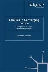 Book cover of Families in Converging Europe by E. Oinonen