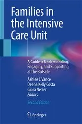 Book cover of Families in the Intensive Care Unit (2nd ed.) by Ashlee J. Vance