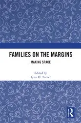 Book cover of Families on the Margins by Lynn H. Turner