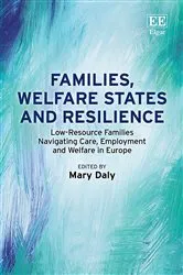 Book cover of Families, Welfare States and Resilience by Mary Daly