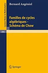 Book cover of Familles de Cycles Algebriques - Schema de Chow by Unknown