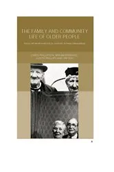 Book cover of Family and Community Life of Older People by Miriam Bernard
