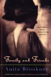 Book cover of Family and Friends by Anita Brookner