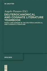 Book cover of Family and Kinship in the Deuterocanonical and Cognate Literature by Angelo Passaro