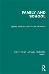 Book cover of Family and School by Daphne Johnson