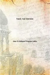 Book cover of Family And Television by Amar  Jit Mahajan