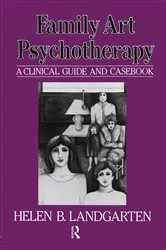 Book cover of Family Art Psychotherapy by Helen B Landgarten