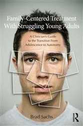 Book cover of Family-Centered Treatment With Struggling Young Adults by Brad Sachs