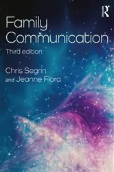Book cover of Family Communication (3rd ed.) by Chris Segrin