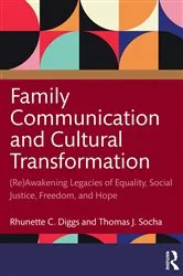 Book cover of Family Communication and Cultural Transformation by Rhunette C. Diggs