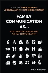 Book cover of Family Communication as... Exploring Metaphors for Family Communication by Unknown