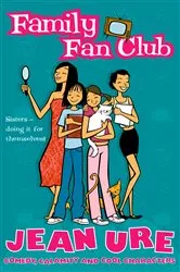 Book cover of Family Fan Club by Jean Ure