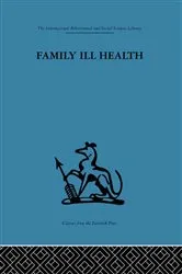 Book cover of Family Ill Health by Unknown