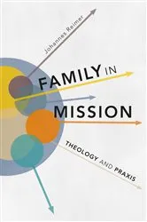 Book cover of Family in Mission by Johannes Reimer