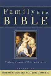 Book cover of Family in the Bible by Richard S. Hess