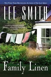 Book cover of Family Linen by Lee Smith
