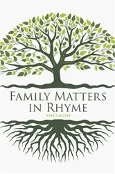Book cover of Family Matters in Rhyme by Johnnie Walker