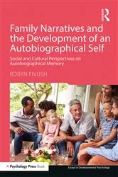 Book cover of Family Narratives and the Development of an Autobiographical Self by Robyn Fivush