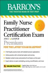 Book cover of Family Nurse Practitioner Certification Exam Premium: 4 Practice Tests + Comprehensive Review + Online Practice by Unknown