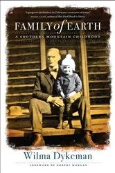 Book cover of Family of Earth by Wilma Dykeman
