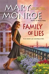 Book cover of Family of Lies by Mary Monroe