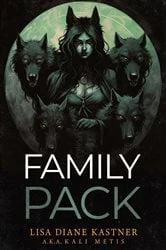 Book cover of Family Pack by Kali Metis