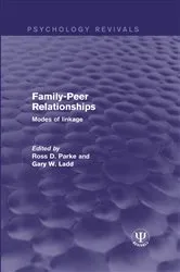 Book cover of Family-Peer Relationships by Ross D. Parke