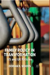 Book cover of Family Policy in Transformation by D. Woods