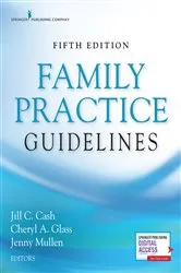 Book cover of Family Practice Guidelines, Fifth Edition (5th ed.) by Jill C. Cash