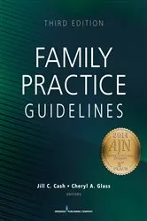 Book cover of Family Practice Guidelines, Third Edition (3rd ed.) by Jill C. Cash