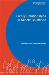 Book cover of Family Relationships in Middle Childhood by Joanne Coldwell