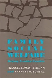 Book cover of Family Social Welfare by Frances Scherz