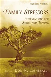 Book cover of Family Stressors by Don R. Catherall