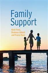 Book cover of Family Support: Prevention, Early Intervention and Early Help by Nick Frost
