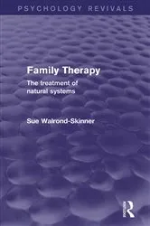 Book cover of Family Therapy (Psychology Revivals) by Sue Walrond-Skinner
