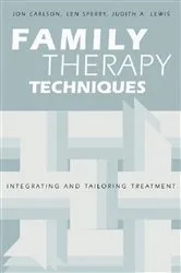 Book cover of Family Therapy Techniques by Jon Carlson