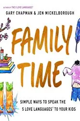 Book cover of Family Time by Gary Chapman