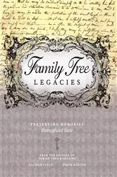 Book cover of Family Tree Legacies by Unknown