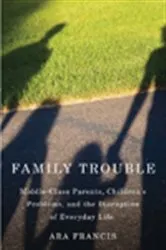 Book cover of Family Trouble by Joy Castro