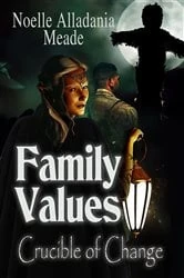 Book cover of Family Values (2nd ed.) by Noelle Alladania Meade