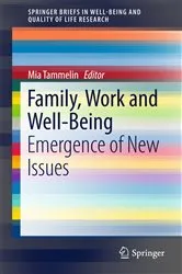 Book cover of Family, Work and Well-Being by Mia Tammelin