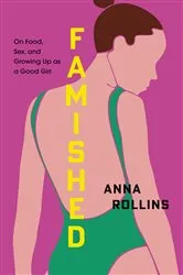Book cover of Famished by Anna Rollins