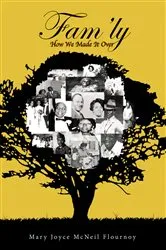 Book cover of Fam'ly by Mary Joyce McNeil Flournoy