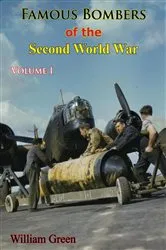 Book cover of Famous Bombers Of The Second World War, Volume One by Unknown