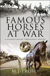 Book cover of Famous Horses at War by M. J. Trow