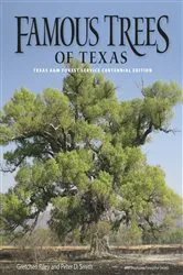 Book cover of Famous Trees of Texas by Gretchen Riley