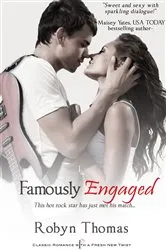 Book cover of Famously Engaged by Robyn Thomas