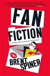 Book cover of Fan Fiction by Brent Spiner