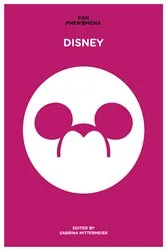 Book cover of Fan Phenomena: Disney by Unknown
