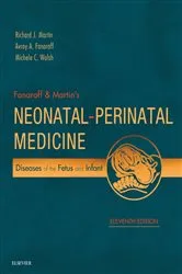 Book cover of Fanaroff and Martin's Neonatal-Perinatal Medicine E-Book (11th ed.) by Richard J. Martin MBBS FRACP